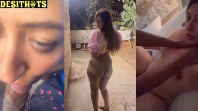 Big Gaand Horny Girl Outdoor Blowjob and Hard Chudai